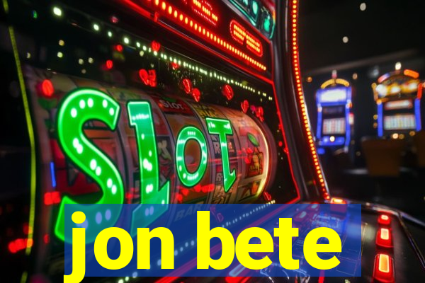 jon bete